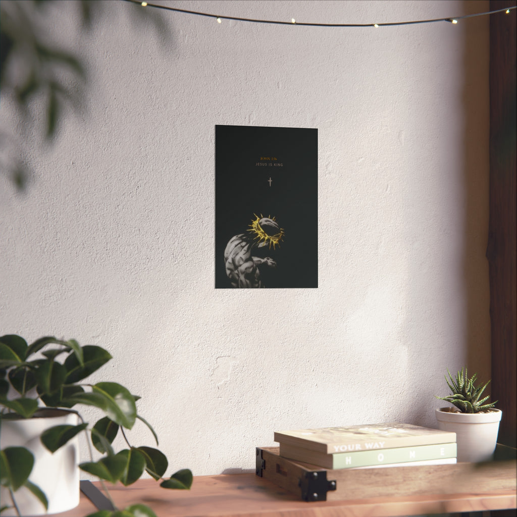 Jesus Is King Poster